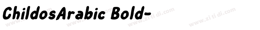 ChildosArabic Bold字体转换